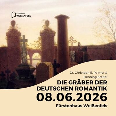 Bild vergr&ouml;&szlig;ern: Gr&auml;ber der Romantik