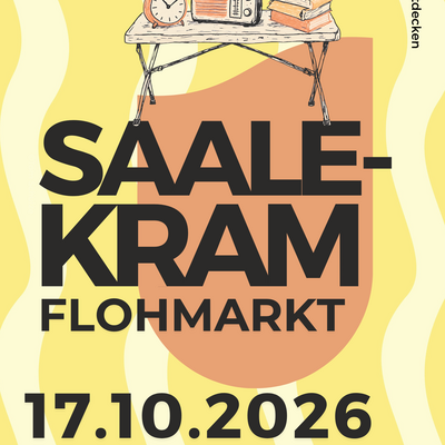 Bild vergr&ouml;&szlig;ern: Plakat Saalekram Flohmarkt