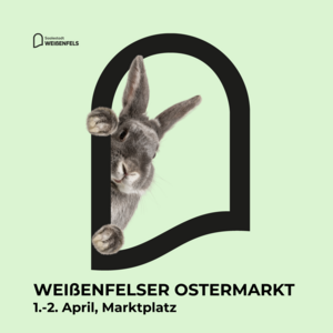 Bild vergr&ouml;&szlig;ern: Wei&szlig;enfelser Ostermarkt